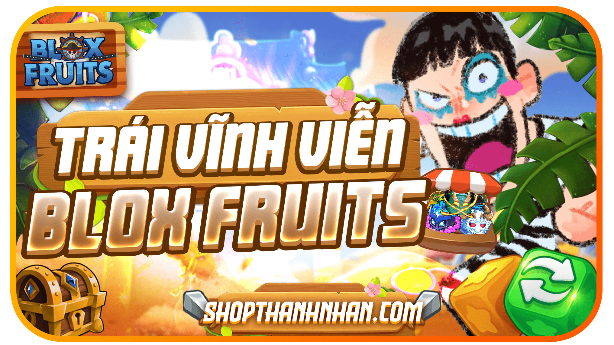 TRÁI VĨNH VIỄN BLOXFRUIT